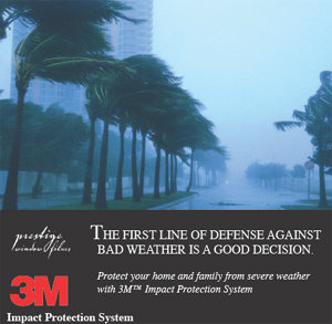 3M Scotchshield First Line of Defense Against Severe Weather